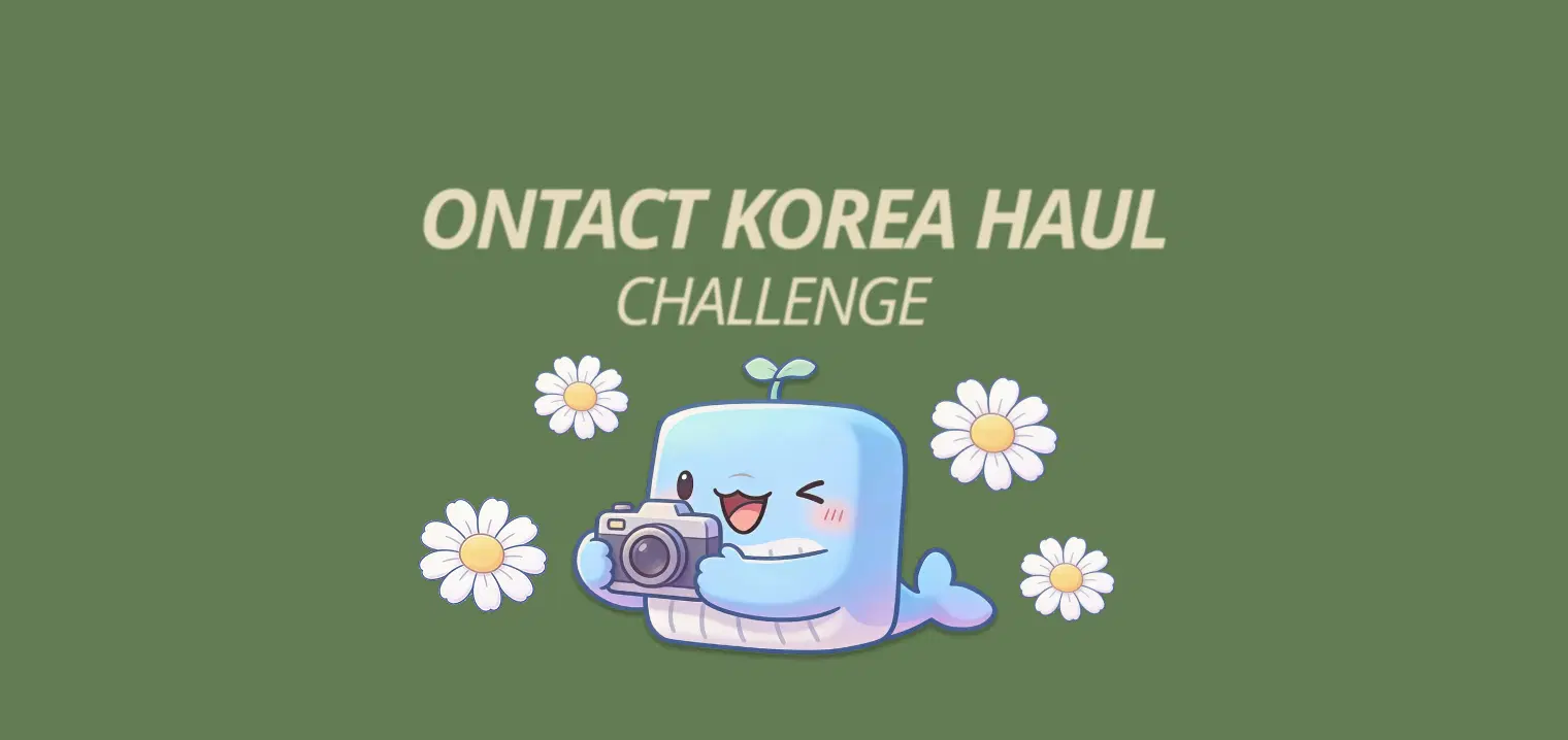 Ontact Korea Haul (March-April)